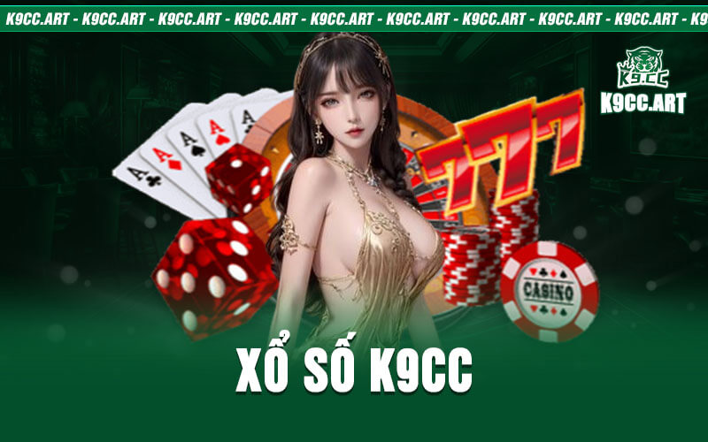 Xổ Số K9CC